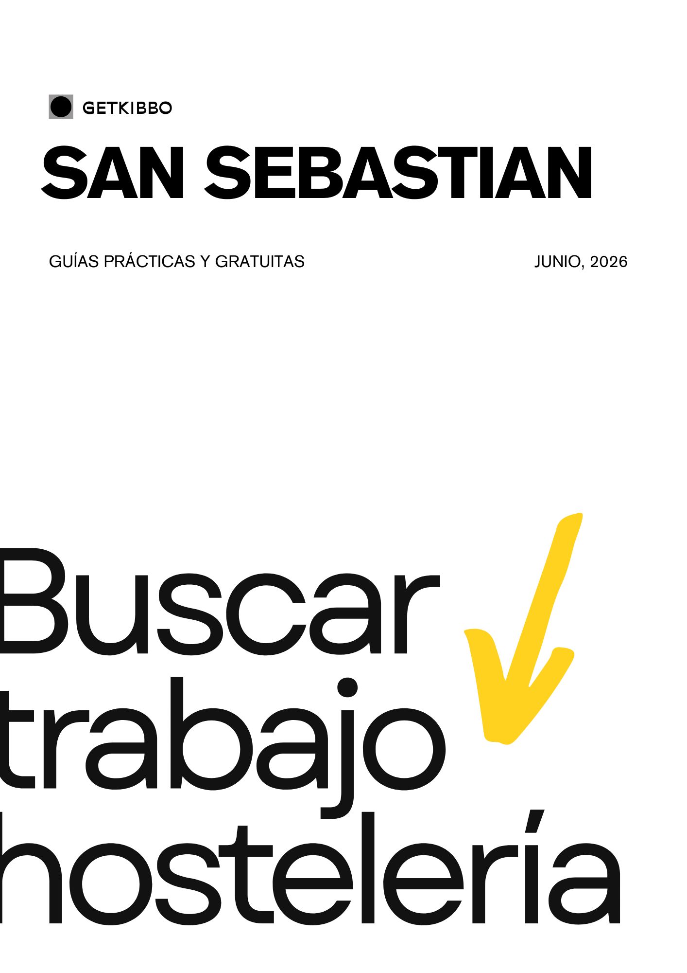 Cómo buscar trabajo en hostelería en San Sebastián