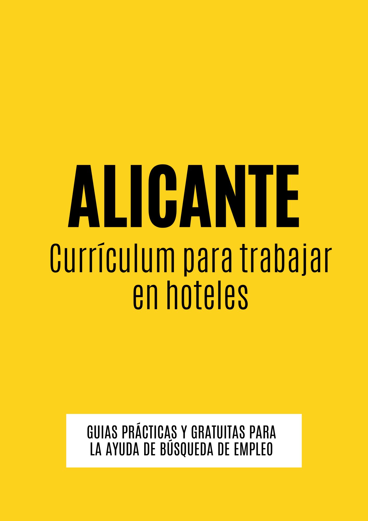 CV para trabajar en hoteles en Alicante