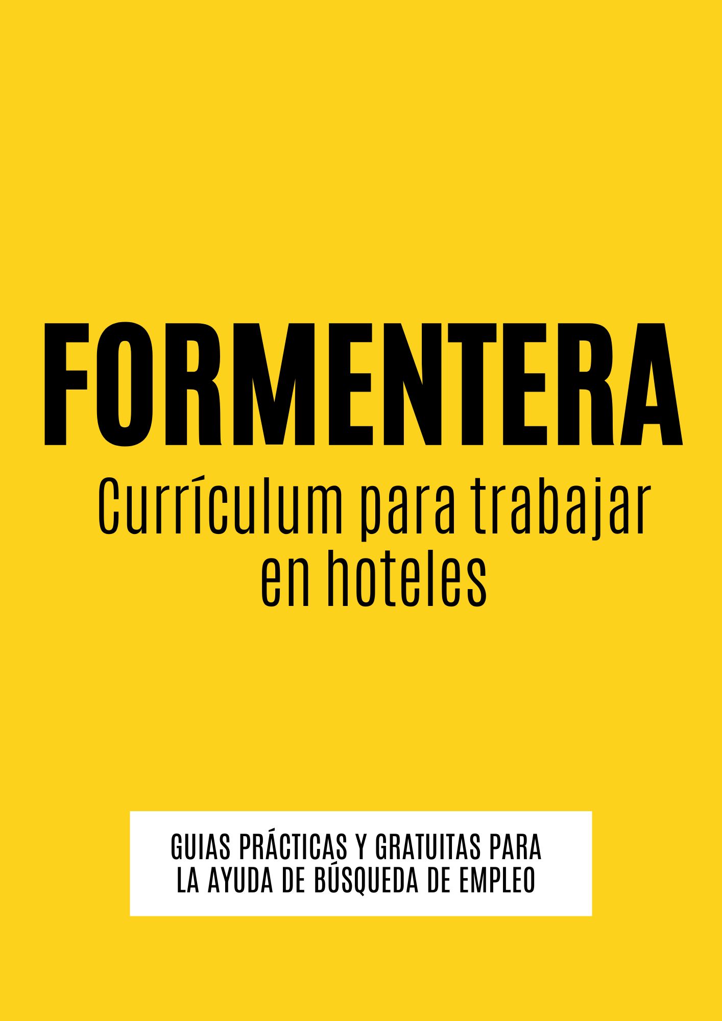CV para trabajar en hoteles en Formentera