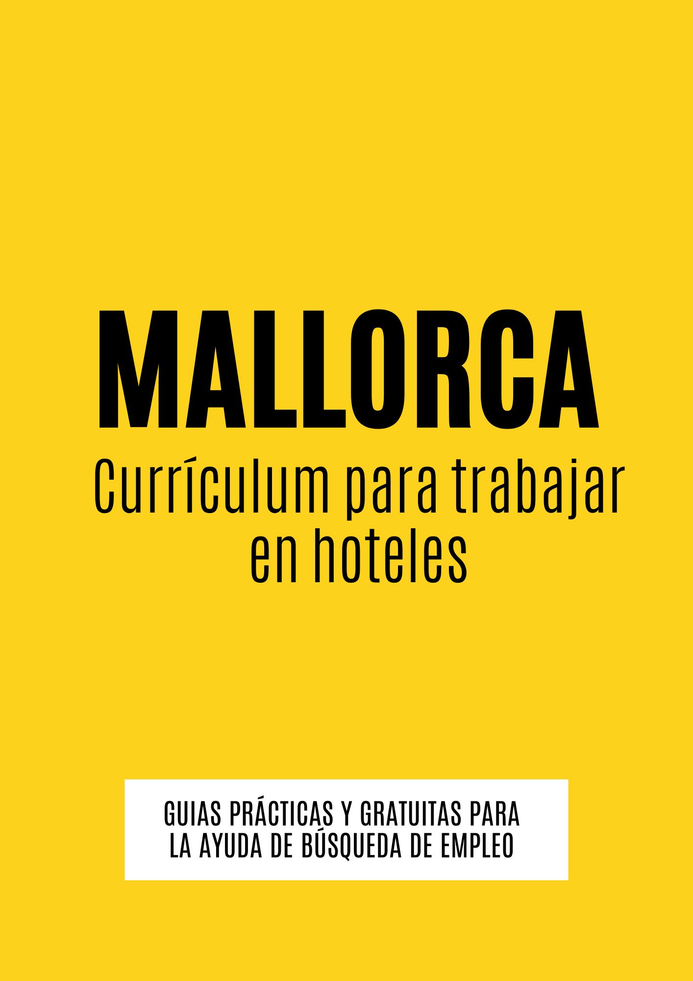CV para trabajar en hoteles en Mallorca