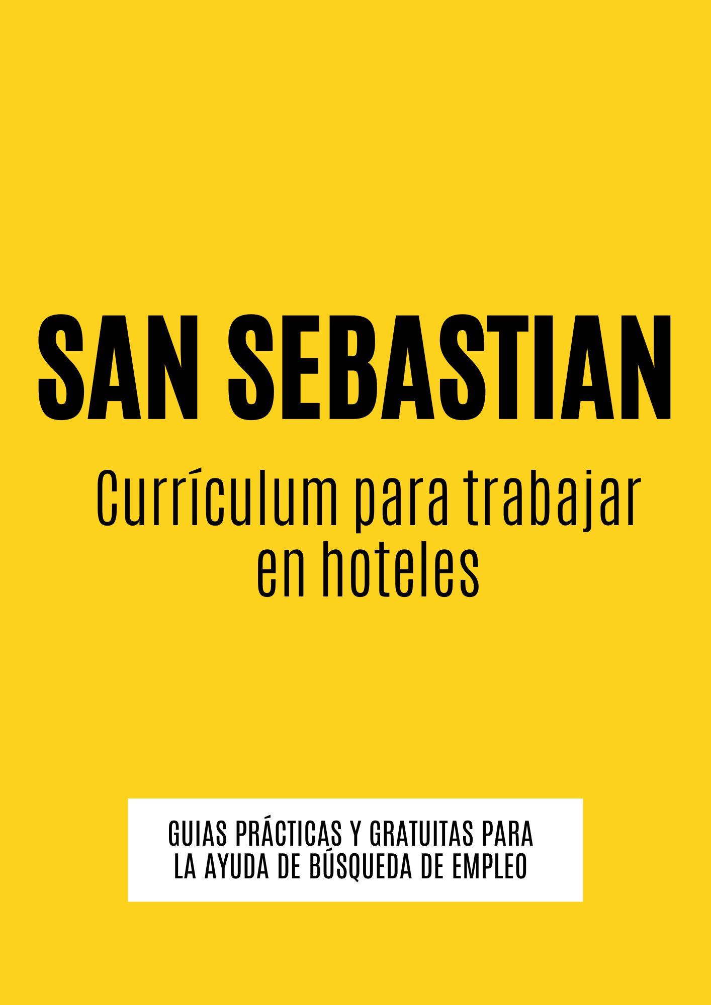 CV para trabajar en hoteles en San Sebastián