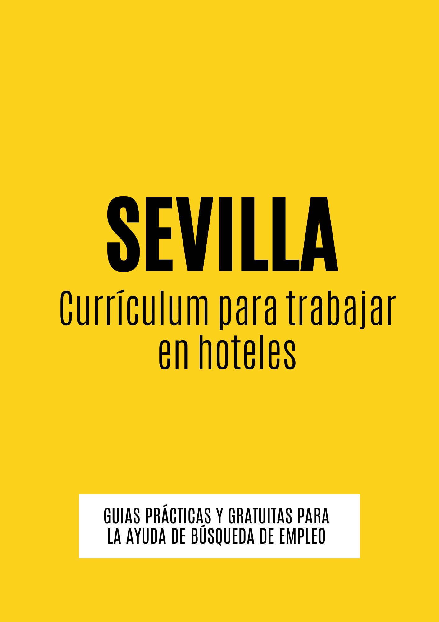 CV para trabajar en hoteles en Sevilla