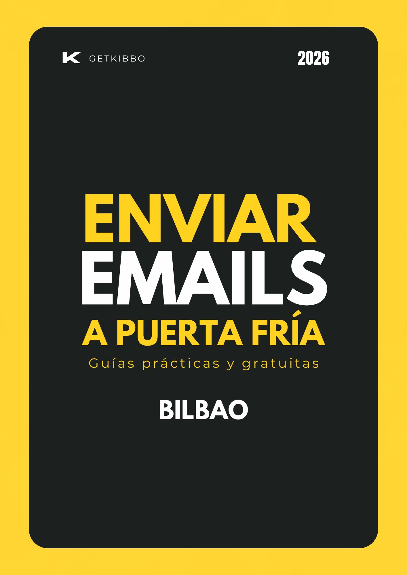 Cómo enviar emails a puerta fría a hostelería en Bilbao