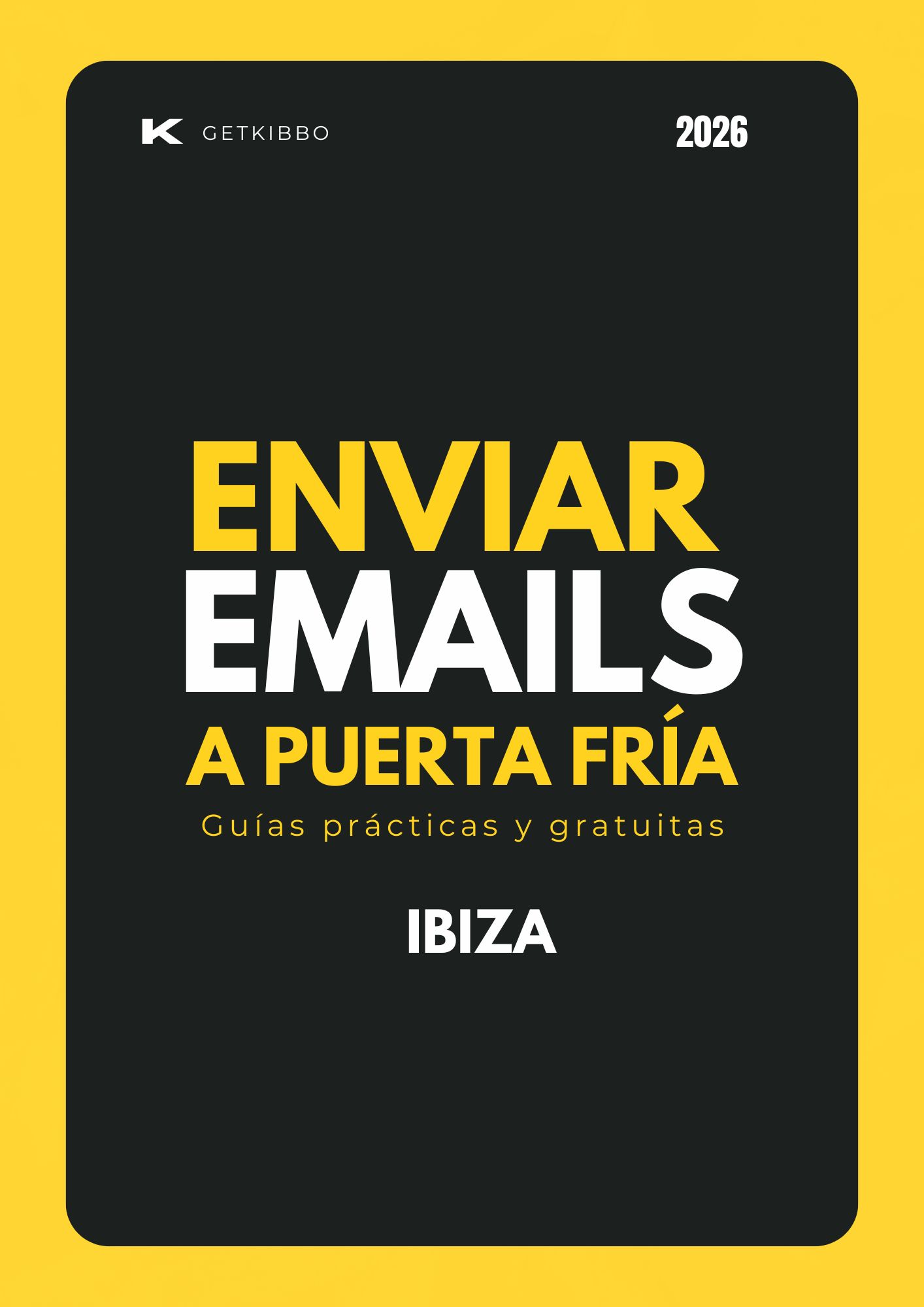 Cómo enviar emails a puerta fría a hostelería en Ibiza