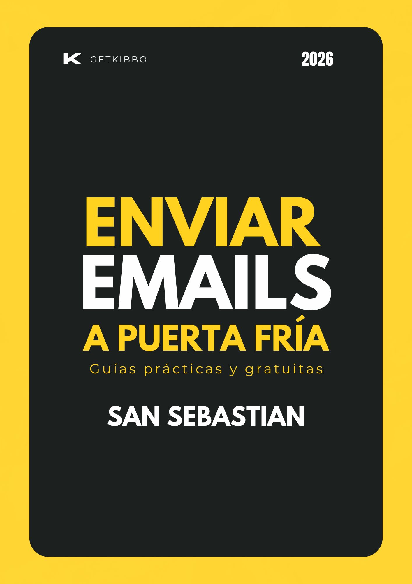 Cómo enviar emails a puerta fría a hostelería en San Sebastián