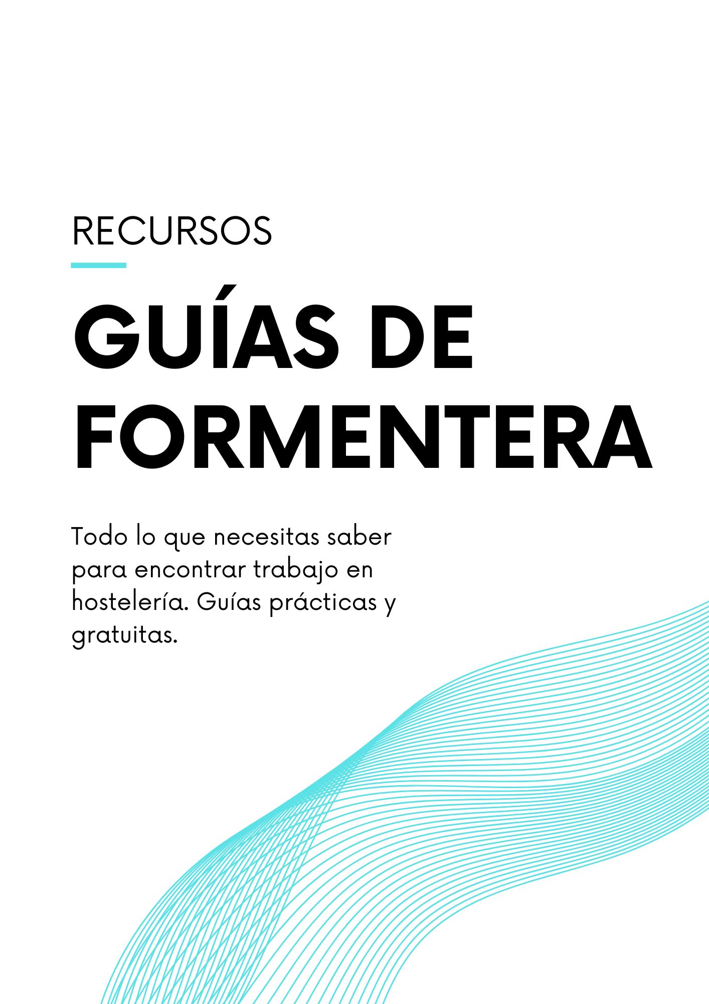 Guías de hostelería en Formentera